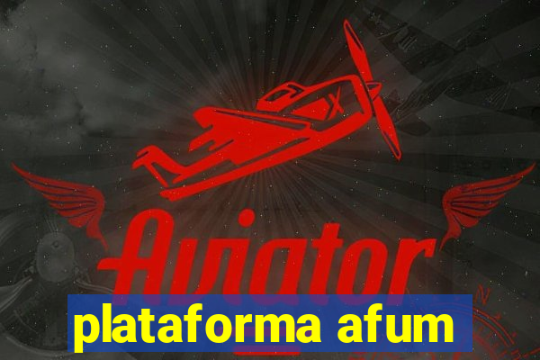 plataforma afum